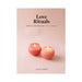 Love Rituals: Ideas & Inspiration for Intimacy