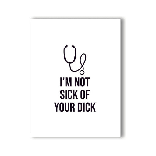 I''m Not Sick of Your Dick Naughty Kard