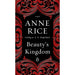 Beauty''s Kingdom by Anne Rice