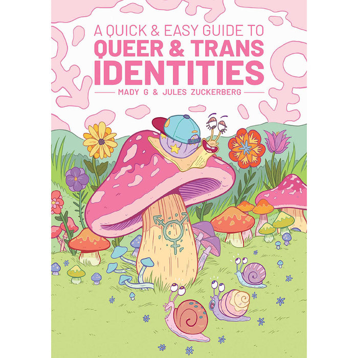 A Quick & Easy Guide to Queer & Trans Identities