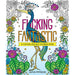F*cking Fantastic: A Colossal Kick-Ass Coloring Book